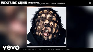 Westside Gunn  Westheimer Audio ft Boldy James Sauce Walka Stove God Cooks [upl. by Hnahk]