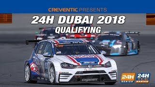 Hankook 24H Dubai 2018  Qualifying [upl. by Sorkin]