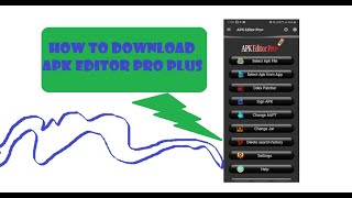 How to Download APK Editor Pro Plus  Edit Android App With Extra tool [upl. by Ikey]