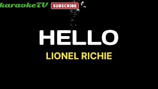 HELLO  LIONEL RICHIE KARAOKE VERSION [upl. by Ibib]