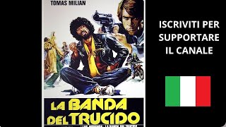 FILM COMICI COMPLETI  La Banda Del Trucido 1977 Tomas Milian  Giallo  Film Completo ITA [upl. by Eartnoed]