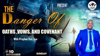 Join Us Live DANGER OF THE OATHS VOWS AND COVENANTS FROM VICTORY FAITH CHURCH DODOMA IHUMWA [upl. by Utir814]