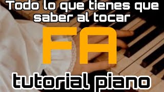 Aprende todo lo que tienes que saber al tocar el piano en FA major  tutorial de piano [upl. by Seaman]