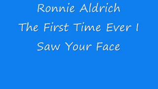 Ronnie Aldrich  The First Time Ever I Saw Your Face [upl. by Delsman]