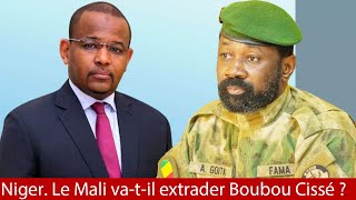 Niger Le Mali vatil extrader l’ancien Premier ministre Boubou Cissé [upl. by Sandie]