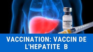 Vaccination Vaccin de lhépatite B [upl. by Arik]