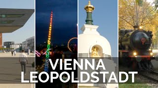 Highlights of the Viennas districts in 4k  part 2  Leopoldstadt [upl. by Uol]