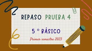 Video de repaso prueba 4 de 5 ° básicos [upl. by Stevenson77]