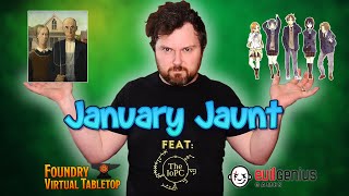 quotJanuary Jauntquot  An Everyday Heroes One Shot in Foundry VTT  AV Epochs Livestream [upl. by Adkins]