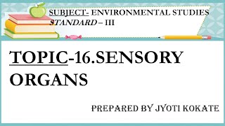 Standard III Subject EVS Topic Sensory Organs [upl. by Gonsalve740]