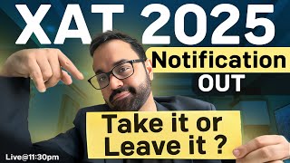 XAT 2025 Notification OUT  XAT form filling  XAT top Colleges  Should I Take XAT exam [upl. by Arde]