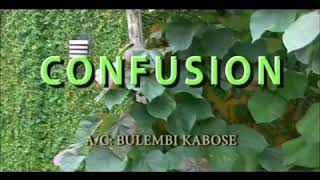 KABOSE BULEMBI  Confusion  Clip Officiel [upl. by Stila430]