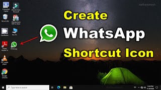 How to Create Whatsapp Shortcut On Desktop [upl. by Handbook793]