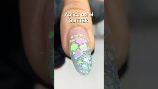 La forma más FÁCIL de aplicar el GLITTER ✨uñasencapsuladas nailstutorial [upl. by Alaik]