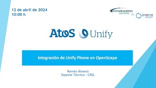 20240412  Integración de Unify Phone en OpenScape [upl. by Airekal]