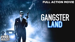 Gangster Land  Full Action Movie  Action Crime Movie  HD English Movie  FREE4ALL [upl. by Xerxes]