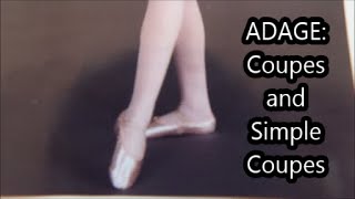 BALLET TUTORIALS ADAGE  Coupes over under and simple coupes [upl. by Ingles991]