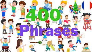 Apprendre 400 phrases en français Cette vidéo vous aidera à parler facilement le français [upl. by Alleirbag]