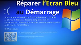 COMMENT REPARER LECRAN BLEU AU DEMARRAGE DE WINDOWS 1011 [upl. by Upali]