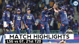 LSG vs GT 21st Match IPL 2024 Highlights  IPL Highlights 2024  Cricket ipl 2024 highlights today [upl. by Zilber]