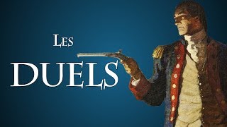 Comment le duel a til évolué à travers lHistoire  Éphéméride 03 [upl. by Letnuahs]