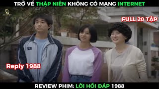 Review Phim LỜI HỒI ĐÁP 1988  Trở về thập niên không có mạng Internet [upl. by Meldoh]