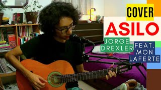 COVER Asilo  Jorge Drexler Feat Mon Laferte  Duckovers 🦆 [upl. by Roice229]