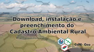 Download instalação e preenchimento do Cadastro Ambiental Rural [upl. by Gnik]