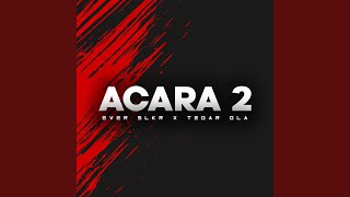 Acara 2 [upl. by Timothea881]