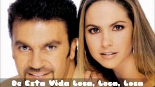 Esta Vida Loca Lucero y Mijares [upl. by Elsa]