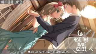 Nightcore lyrics  Can I have this dance [upl. by Cecelia]