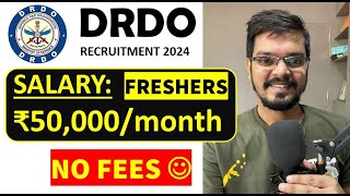 DRDO Recruitment 2024  Freshers  NO FEES  CTC ₹50000  Month  Latest Jobs 2024 [upl. by Otcefrep]