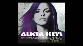 Alicia Keys feat Drake  Un Thinkable Im Ready Remix 432hz [upl. by Ianaj]