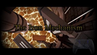 FE2CM The Iron Mechanism Controller Completion [upl. by Nnylyar613]