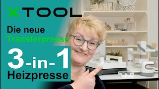 xTool  Die neue 3in1 Heizpresse für Transferdruck [upl. by Loyce]