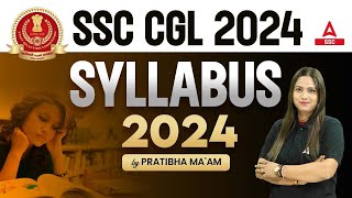 SSC CGL Syllabus 2024  SSC CGL Syllabus and Exam Pattern 2024  SSC CGL 2024 [upl. by Enayr]