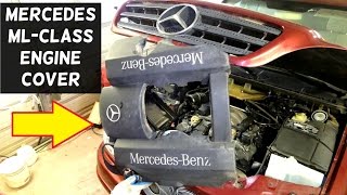 MERCEDES W163 UPPER ENGINE COVER REMOVAL REPLACEMENT ML320 ML430 ML500 ML CLASS [upl. by Llenwahs]