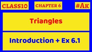 1 class10 Maths chapter 6 Triangles By Akstudy 1024 [upl. by Cuthburt]