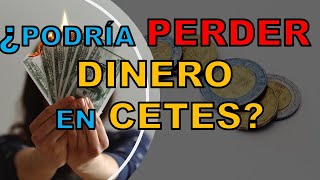 💸¿Puedo PERDER mi DINERO en CETES 😱  INVERTIR en CETES DIRECTO  RIESGOS DE INVERTIR EN CETES [upl. by Adav59]