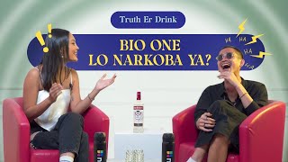 Truth ER Drink  Bio One Lo Narkoba Ya [upl. by Ahsieket]