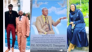 Theogene Gahunda yo guherekeza nyakwigendera Pastor NIYONSHUTI Theogene [upl. by Anitsrihc]