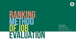 Ranking Method of Job Evaluation [upl. by Rebecka689]