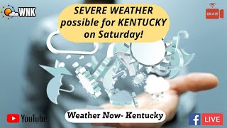 KENTUCKY Severe Storms possible Saturday KYWX WX Kentucky kentuckyweather [upl. by Reidar]