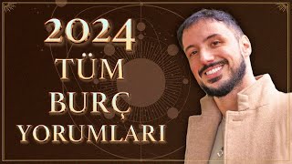 2024 TÜM BURÇ YORUMLARI [upl. by Siradal]