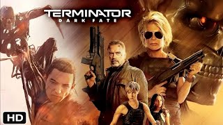 Terminator 6 Dark Fate 2019  Action  SciFi  Terminator Dark Fate Full Movie Fact amp Some Details [upl. by Ateiluj]