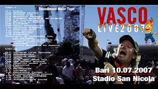 Vasco Live 2007  Bari [upl. by Aelyk690]