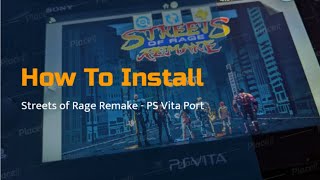 Installing Streets Of Rage Remake  PS Vita Hacks  CFW 360 [upl. by Derek]