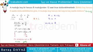 İşçi ve Havuz Problemleri Soru Çözümleri Soru 005 [upl. by Mecke]