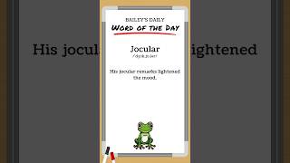 BD Word of the Day  Jocular [upl. by Ylram140]