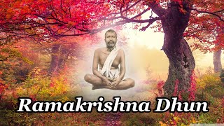 Ramakrishna Dhun  रामकृष्ण धुन  রামকৃষ্ণ ধুন  Very Auspicious Song [upl. by Una792]